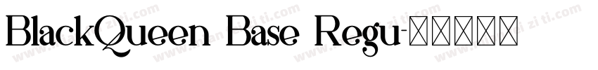 BlackQueen Base Regu字体转换